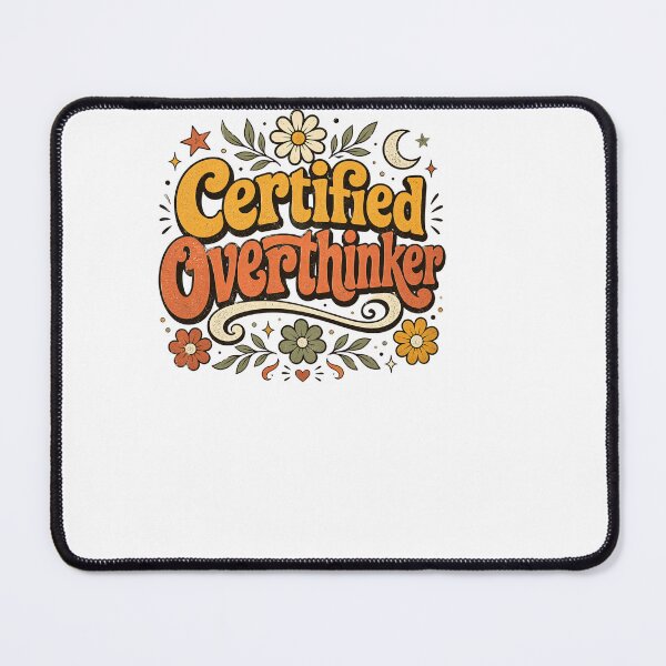 Item preview, Certified Overthinker designed and sold by BinAlgoPix.