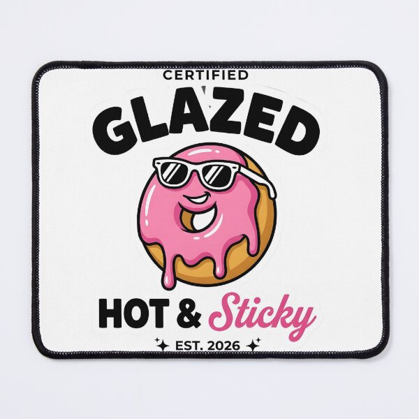Item preview, Certified Glazed Hot & Sticky - Funny Pink Donut Mascot Pun designed and sold by P2P-paotopao.
