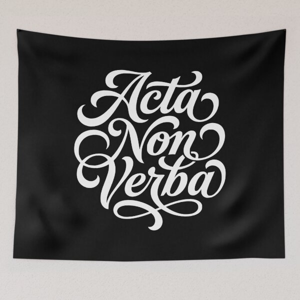 Item preview, Acta Non Verba Latin Actions Not Words Quote designed and sold by AntiqueImages.