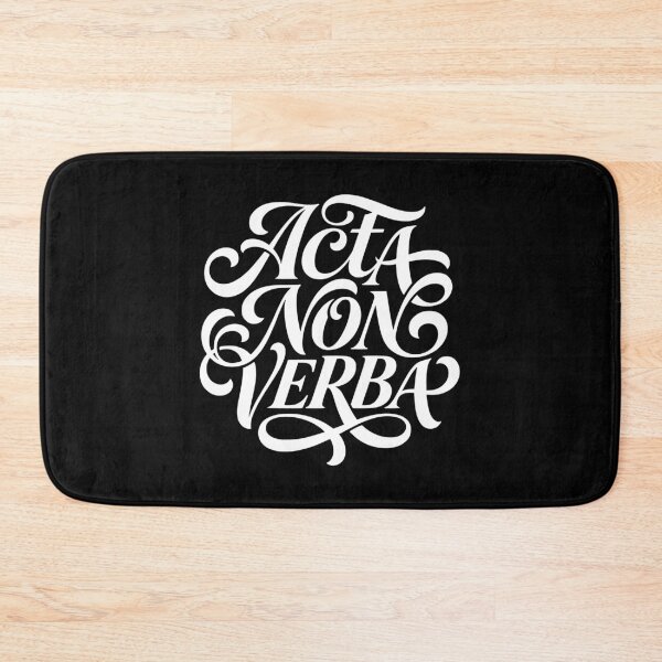 Item preview, Acta Non Verba Latin Phrase Students designed and sold by AntiqueImages.