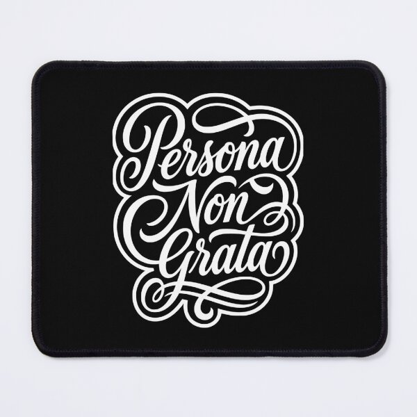 Item preview, Persona Non Grata Latin Phrase Student designed and sold by AntiqueImages.