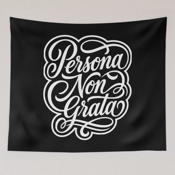 Item preview, Persona Non Grata Latin Phrase Student designed and sold by AntiqueImages.