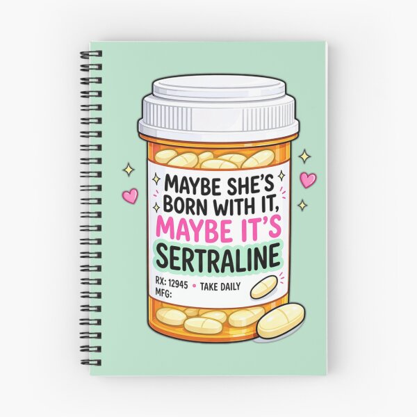Item preview, Maybe She's Born With It, Maybe It's Sertraline designed and sold by Skeleton Crew Stickers.