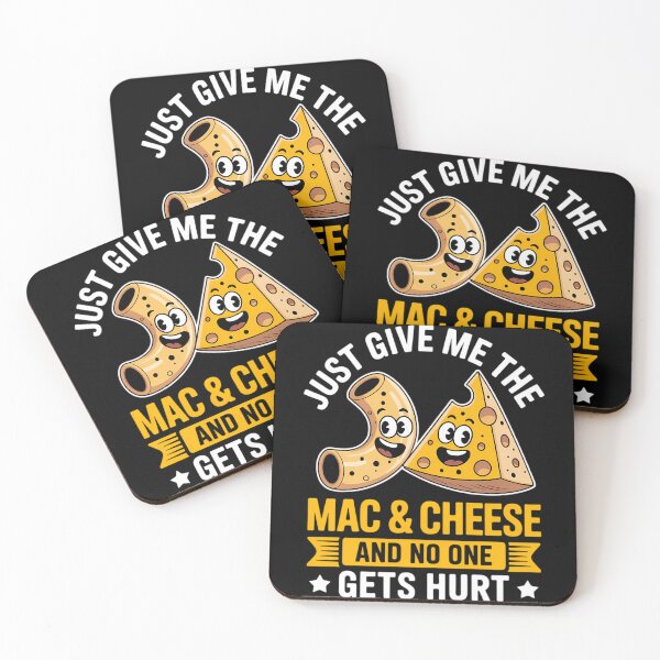 Item preview, Just Give Me The Mac & Cheese - Macaroni Cheesy Noodle Lover designed and sold by TyraYoung.