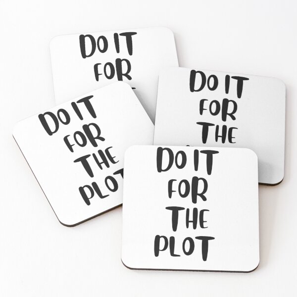 Item preview, Do It For The Plot T-Shirt – Funny Aesthetic Quote Tee designed and sold by MedCanvas.