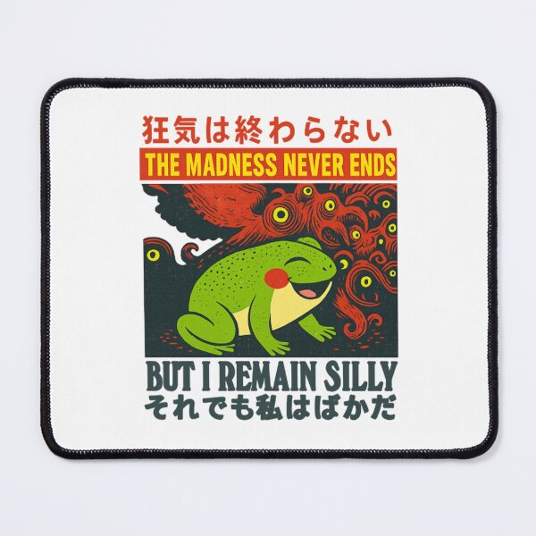 Item preview, Horrors Are Never Ending Yet I Remain Silly Japanese Fat Frog  designed and sold by dal-koz-ar.