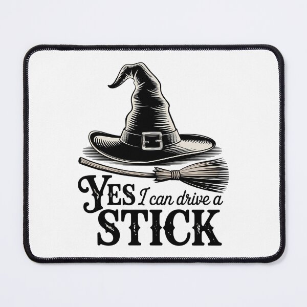 Item preview, Yes I Drive A Stick Halloween Witch Spooky Party Cute Halloween designed and sold by TyraYoung.