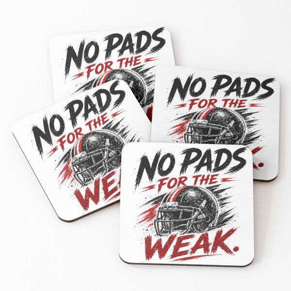 Item preview, No Pads For The Weak – Football Toughness Motivation designed and sold by the-dovlat.
