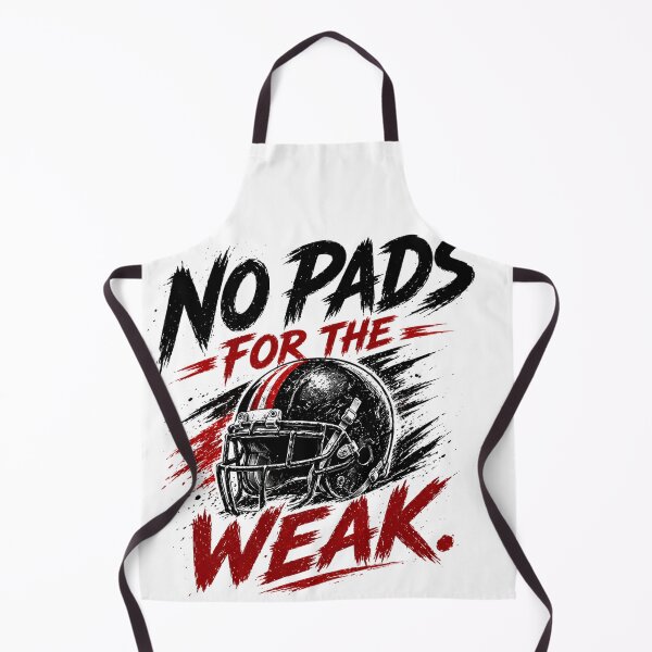 Item preview, No Pads For The Weak – Football Toughness Motivation designed and sold by the-dovlat.