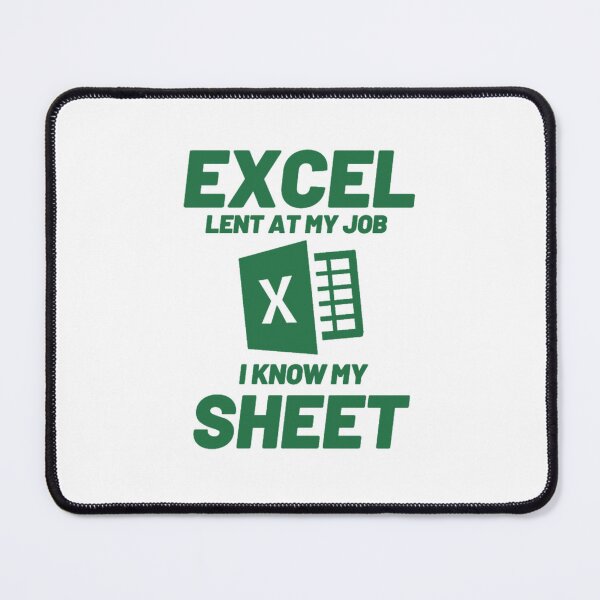 Item preview, Excel-lent at My Job Funny Accountant Data Analyst designed and sold by dal-koz-ar.