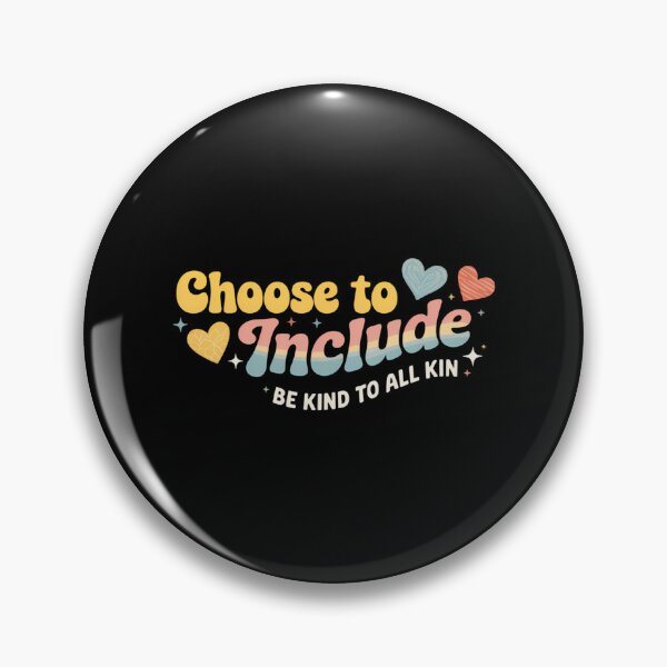 Item preview, Choose to Include Inclusion Matters Be Kind Neurodiversity designed and sold by papertaless.