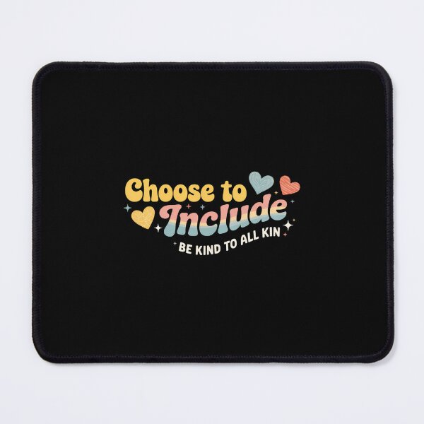 Item preview, Choose to Include Inclusion Matters Be Kind Neurodiversity designed and sold by papertaless.