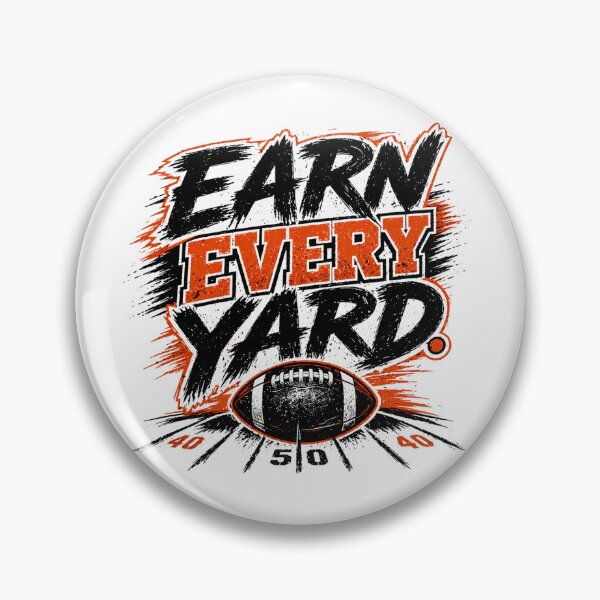 Item preview, Earn Every Yard Football – Football Training Design designed and sold by the-dovlat.
