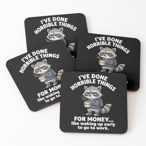 Item preview, Grumpy Raccoon Coffee Lover Funny Work Humor - I've Done Horrible Things For Money designed and sold by CF_VintageDesign.