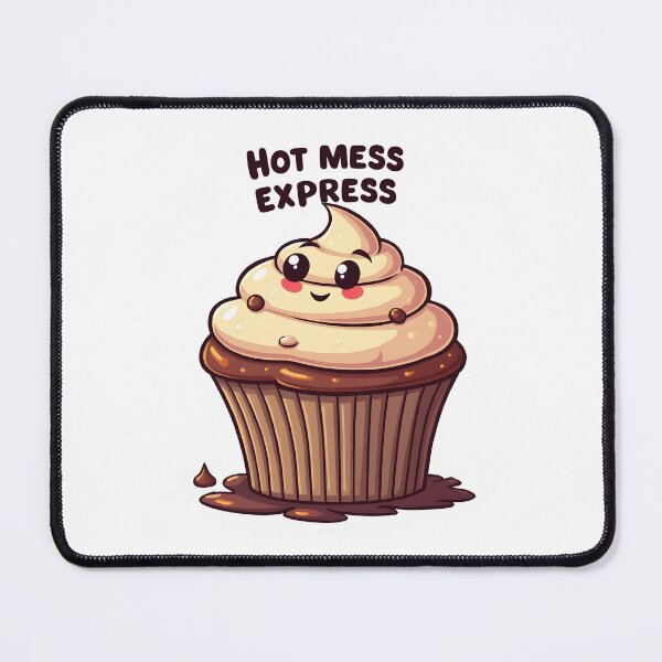 Item preview, Hot Mess Express Funny Kawaii Cupcake Pun designed and sold by LunaPixelStudio.
