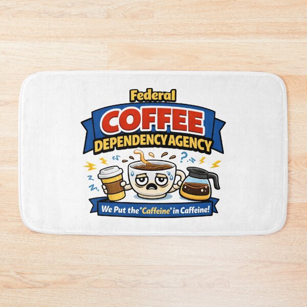 Item preview, Federal Coffee Dependency Agency  designed and sold by MonkiFlipp.