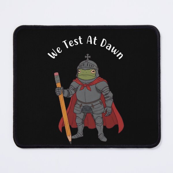 Item preview, We Test At Dawn Funny Frog Test Day - Teacher Meme – Exam Day Knight Frog designed and sold by ZyziowskyArt.
