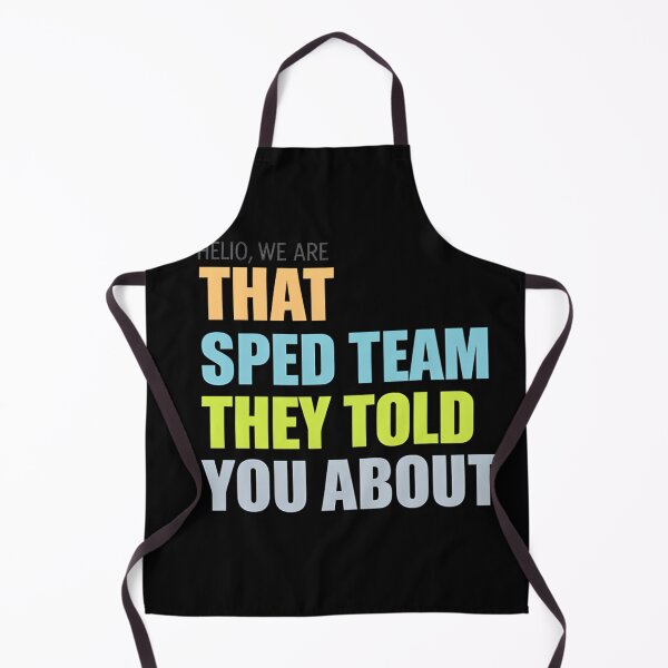 Item preview, Hello We are that Sped Team They Told You About designed and sold by Benbera.