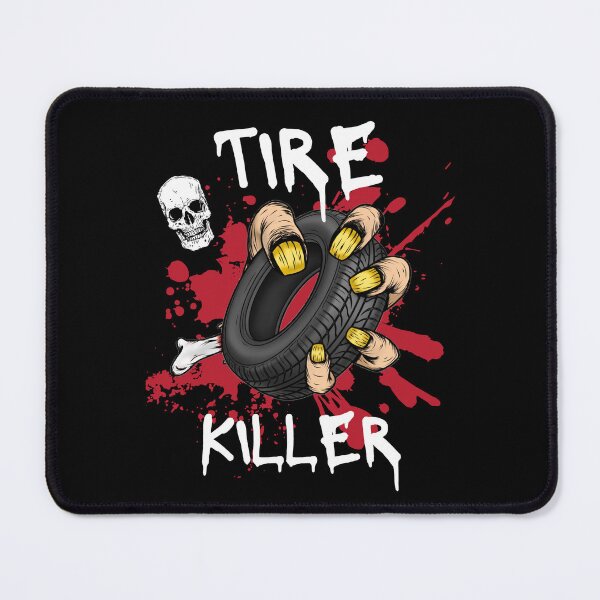 Item preview, Tire Killer designed and sold by ParkandPress.