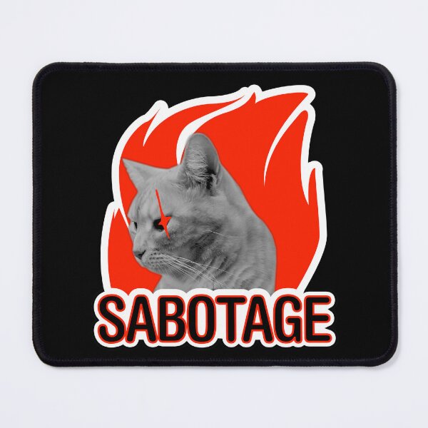 Item preview, Sabotage cat designed and sold by Rossella Santapaola.