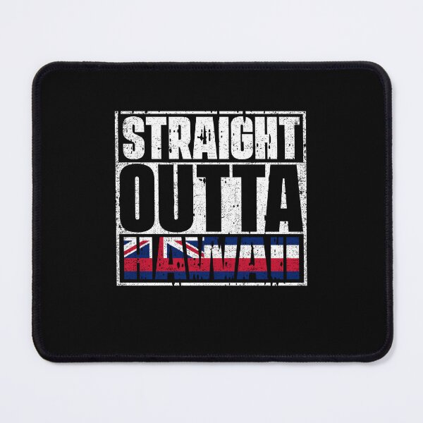 Item preview, Straight Outta Hawaii Flag designed and sold by CosmoKitsch.