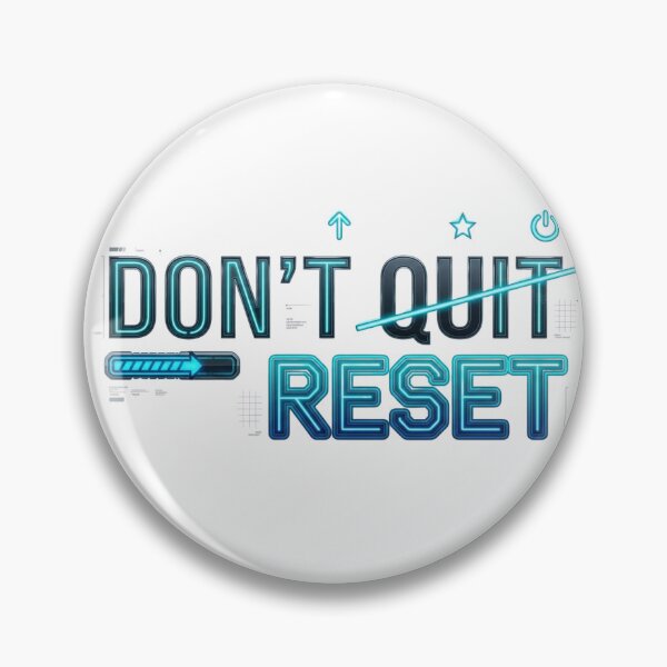 Item preview, Don't Quit Just Reset - Resilience Quote designed and sold by "Positive Vibes & Daily Lifestyle".