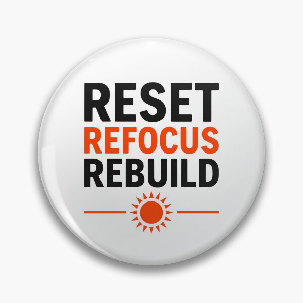 Item preview, Reset Refocus Rebuild Bold Summer Mantra Typography designed and sold by FunFitLife Studio.