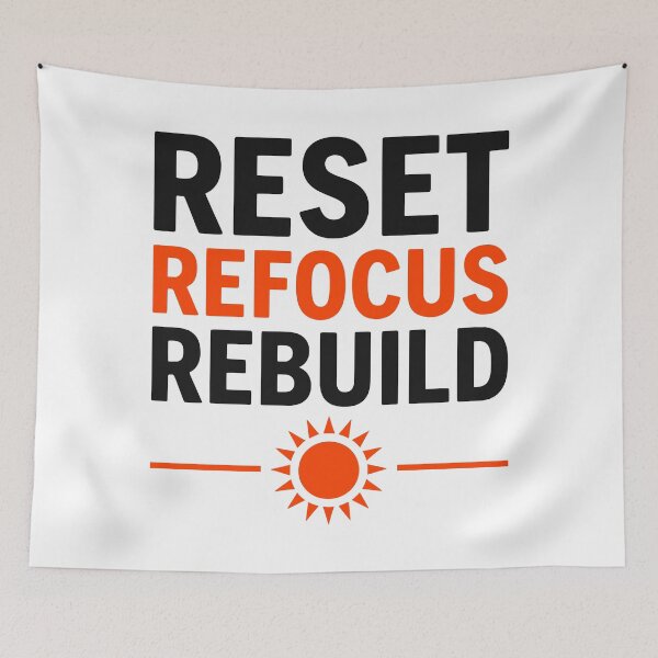 Item preview, Reset Refocus Rebuild Bold Summer Mantra Typography designed and sold by FunFitLife Studio.