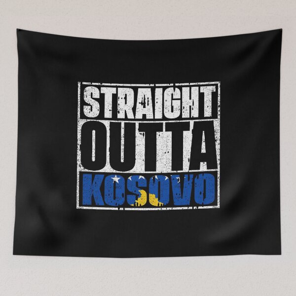 Item preview, Straight Outta Kosovo Flag designed and sold by CosmoKitsch.