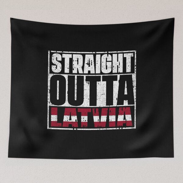 Item preview, Straight Outta latvia Flag designed and sold by CosmoKitsch.