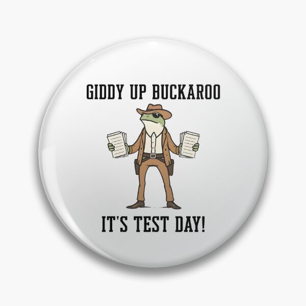 Item preview, Giddy Up Buckaroo It's Test Day designed and sold by kar buncles.