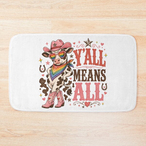 Item preview, Y’ALL MEANS ALL Pride Cowgirl Cow  designed and sold by JerdbordinShop.