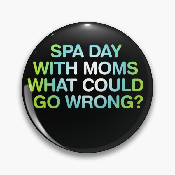 Item preview, Funny spa day mother's day quote  designed and sold by Abibless1998.