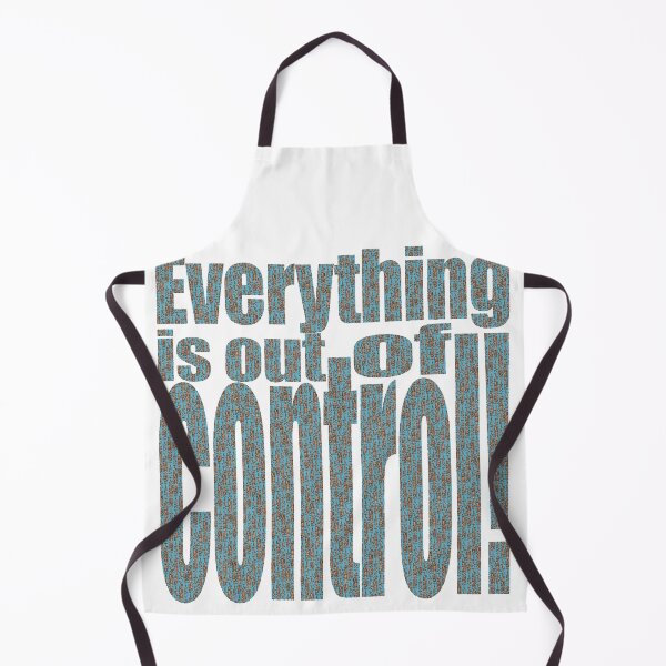 Item preview, Everything is Out of Control! – Bold Typographic Art (Transparent BG) designed and sold by Keltoi-art.