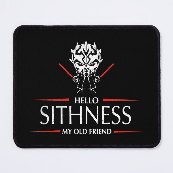 Item preview, Hello Sithness my old friend designed and sold by kharma zero.