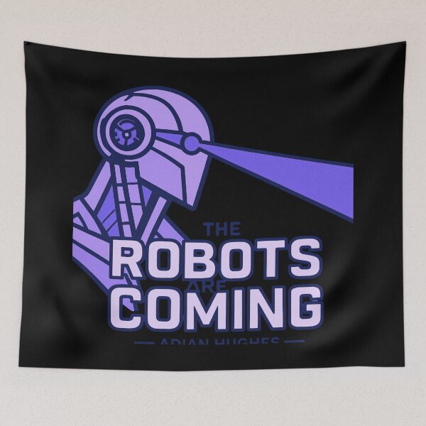 Item preview, Robot The Bots Are Coming AI Sci Fi Futuristic Android AI Tech Graphic Tee designed and sold by TEEJAMBOREE.