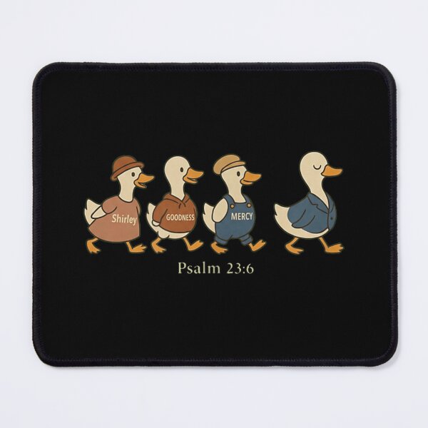 Item preview, Psalm 23 6 Shirley Goodness And Mercy Christian Ducks Bible Verse designed and sold by DuneHaicna.
