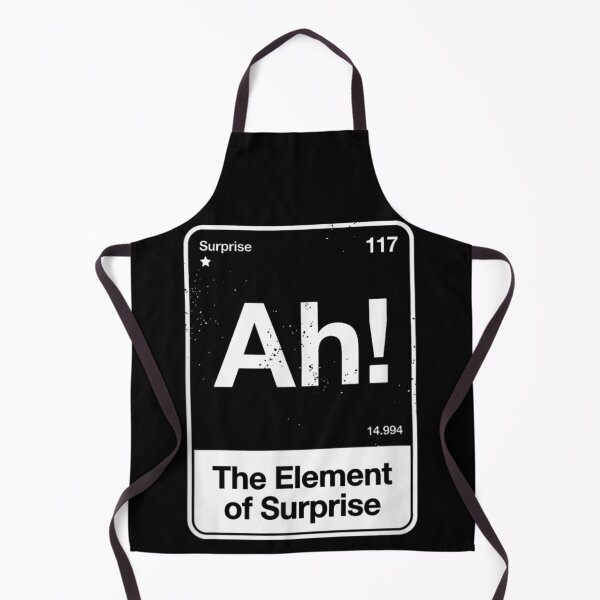 Item preview, Ah The Element Of Surprise Funny Periodic Table Science Chemistry Joke designed and sold by StuZabine.