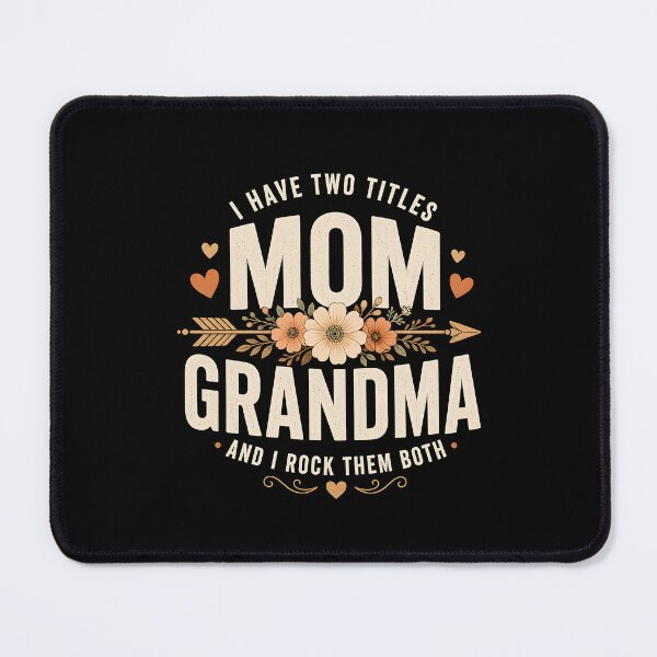 Item preview, I Have Two Titles Mom and Grandma designed and sold by zoes-ink.