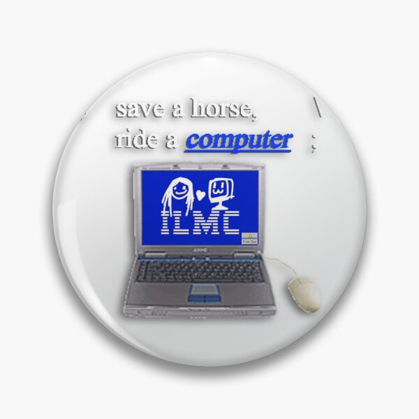 Item preview, save a horse ; i love my computer ninajirachi designed and sold by bijectivemap.