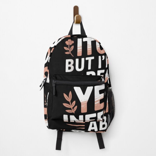 Item preview, My Yeast Infection Itches But Im Being Really Brave About It designed and sold by Serene woods.