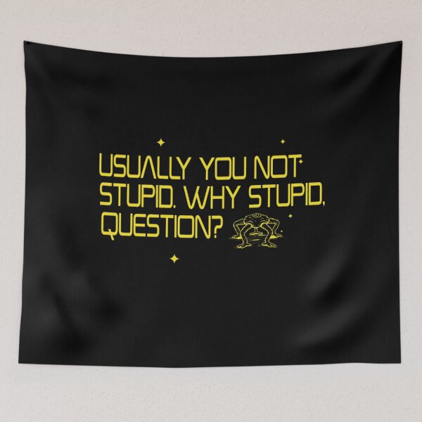 Item preview, Project Hail Mary Usually You Not Stupid Funny Sarcastic Quote Classic T-Shirt designed and sold by Qwertycraftd.
