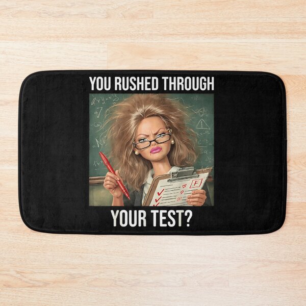 Item preview, You Rushed Through Your Test Funny Stressed Teacher Hair School Humor designed and sold by Phil Ben.