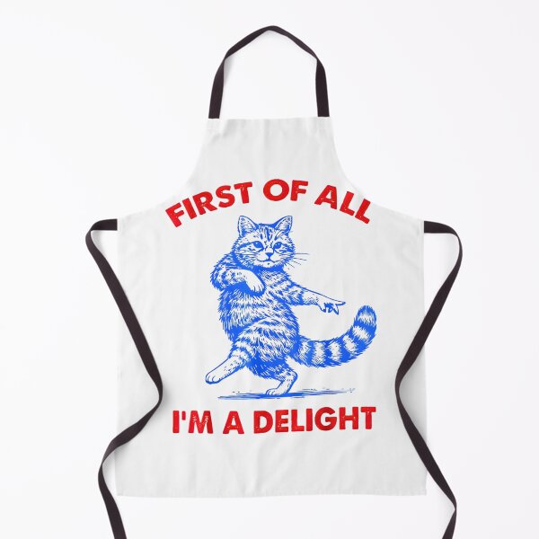 Item preview, First Of All I'm A Delight Roaring Black Cat Saying designed and sold by FerminVigo.