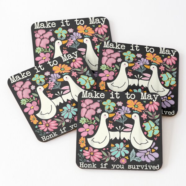 Item preview, Make It To May Honk If You Survived Cute Duck Flowers designed and sold by Phil Ben.