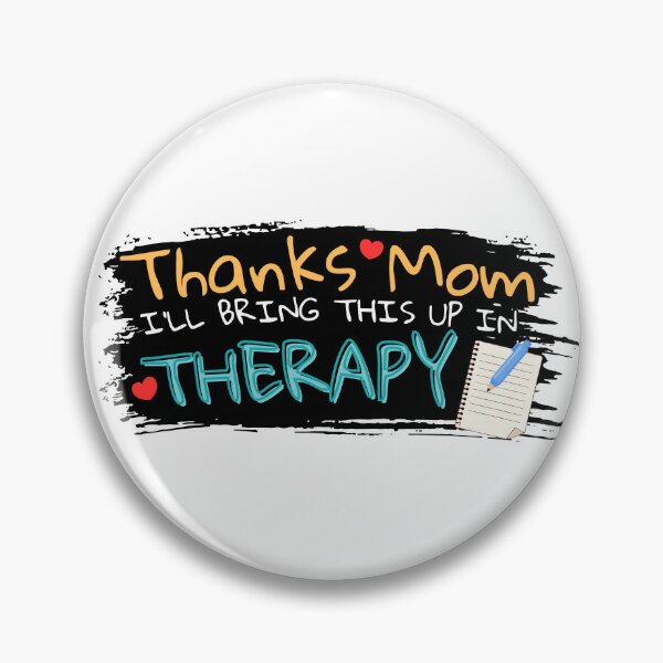 Item preview, Thanks Mom I'll Bring This Up In Therapy Mommy Issues Funny Sarcastic designed and sold by Fitswear.