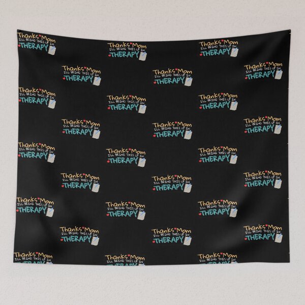 Item preview, Thanks Mom I'll Bring This Up In Therapy Mommy Issues Funny Sarcastic designed and sold by Fitswear.