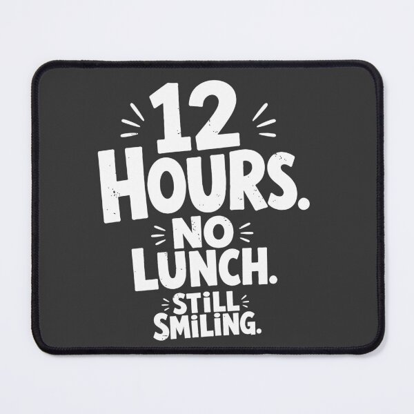 Item preview, 12 Hours No Lunch Still Smiling — Funny Nurse Gift T-Shirt | Nurse Life Humor Shirt for RN designed and sold by KiwyStudio.