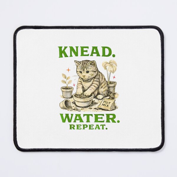 Item preview, Knead Water Repeat Funny Gardener Cat Gardening Meme Women designed and sold by FerminVigo.