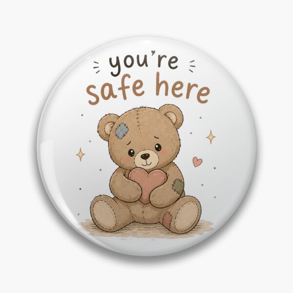 Item preview, You’re Safe Here – Cute Teddy Bear Comfort & Mental Health Design designed and sold by InkWanderStudio.